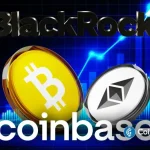 BlackRock Signal Further Downside for Bitcoin And Ethereum As It Moves $170M to Coinbase