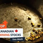 Top 5 Canadian Mining Stocks This Week: Quarterback Resources Scores with 160 Percent Gain
