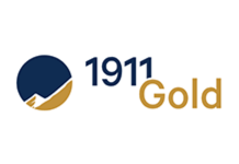 1911 Gold Announces Closing of US$15 Million Drawdown Under Credit Facility with Auramet International