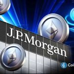 Breaking: Institutional Tokenization on Ethereum Expands as JPMorgan Launches Onchain Fund